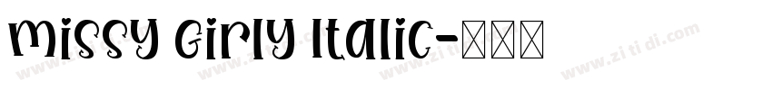 Missy Girly Italic字体转换